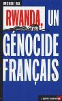 Rwanda ; Un Génocide Français