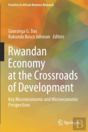 Rwandan Economy At The Crossroads Of Development