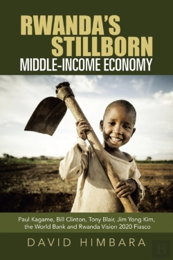 Bertrand.pt - Rwanda'S Stillborn Middle-Income Economy