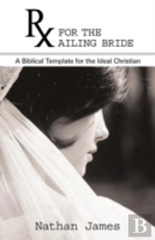 Rx For The Ailing Bride