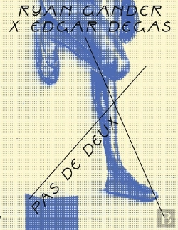Bertrand.pt - Ryan Gander X Edgar Degas