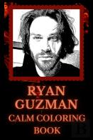Ryan Guzman Calm Coloring Book
