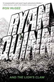 Ryan Quinn And The Lion'S Claw