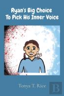 Ryan'S Big Choice  To Pick His Inner Voice