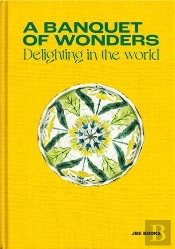 Ryoko Sekiguchi A Feast Of Wonders  (English Version) /Anglais