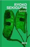 Ryoko Sekiguchi Sentir (Nouvelle Edition) /Francais