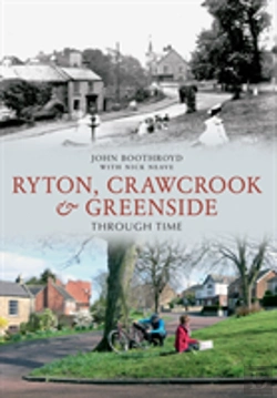 Bertrand.pt - Ryton, Crawcrook & Greenside Through Time
