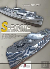 S-Boote : Toutes Les Versions Des Vedettes Lance-Torpilles De La Kriegsmarine
