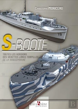 Bertrand.pt - S-Boote : Toutes Les Versions Des Vedettes Lance-Torpilles De La Kriegsmarine