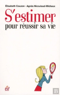 Bertrand.pt - S Estimer Pour Reussir Sa Vie