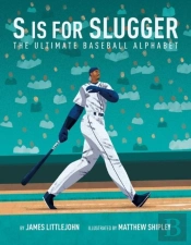 S Is For Slugger