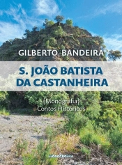 S. João Batista da Castanheira
