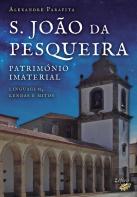 S. João da Pesqueira - Património Imaterial