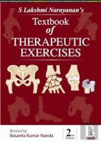 S Lakshmi Narayanan'S Textbook Of Therapeutic Exercises