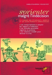 S Orienter Malgre L Indecision