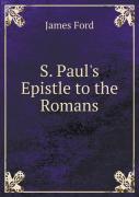 S. Paul'S Epistle To The Romans
