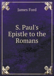 S. Paul'S Epistle To The Romans