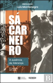 Sá Carneiro, a Ausência da Liderança