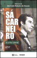 Sá Carneiro e a Ala Liberal