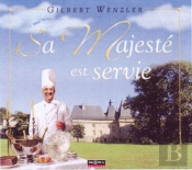 Sa Majesté Est Servie !