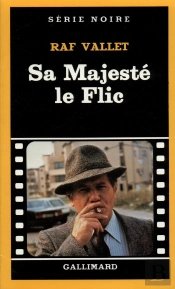 Sa Majesté Le Flic