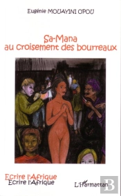 Sa-Mana Au Croisement Des Bourreaux