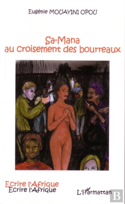 Bertrand.pt - Sa-Mana Au Croisement Des Bourreaux