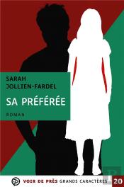 Sa Préférée