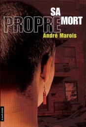 Sa Propre Mort