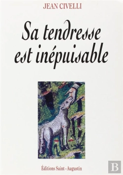 Bertrand.pt - Sa Tendresse Est Inepuisable