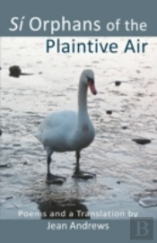 Sã¯Â¿Â½ Orphans Of The Plaintive Air