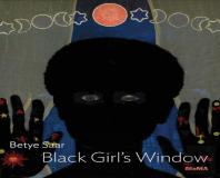 Saar: Black Girlâ€™S Window