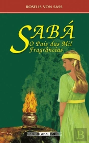 Sabá - O País das Mil Fragrâncias