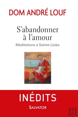 Bertrand.pt - S'Abandonner À L'Amour ; Méditations À Sainte-Lioba