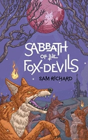 Sabbath Of The Fox-Devils