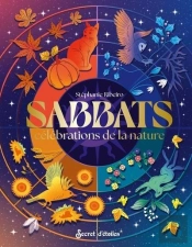 Sabbats, Célébrations De La Nature