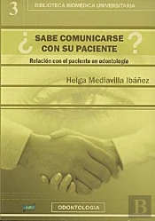 ¿Sabe Comunicarse Con Su Paciente?