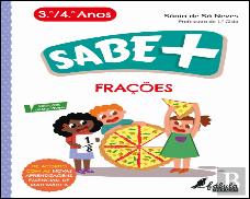 Sabe Mais: Frações - 3.º e 4.º Anos