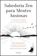 Sabedoria Zen para Mentes Ansiosas