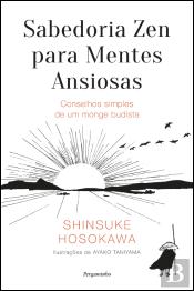 Sabedoria Zen para Mentes Ansiosas
