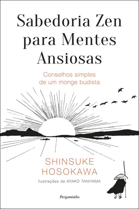Sabedoria Zen para Mentes Ansiosas