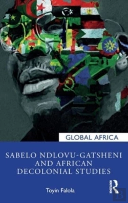 Bertrand.pt - Sabelo Ndlovu-Gatsheni And African Decolonial Studies