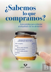 ¿Sabemos Lo Que Compramos?