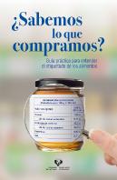 ¿Sabemos Lo Que Compramos?