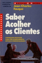 Saber Acolher Os Clientes
