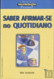 Saber Afirmar-se no Quotidiano