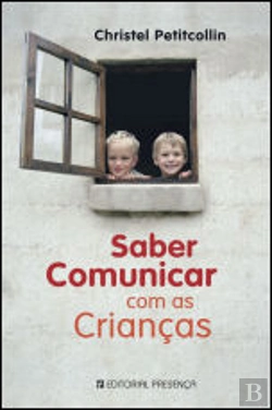Bertrand.pt - Saber Comunicar com as Crianças