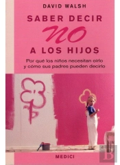 Saber Decir No A Los Hijos