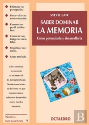 Saber Dominar La Memoria 2ªEd