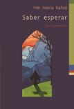 Saber Esperar